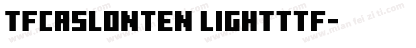 TFCaslonTen Lightttf字体转换
